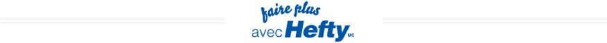 faire plus avec hefty